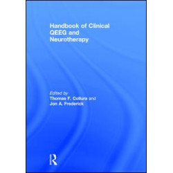 Handbook of Clinical QEEG and Neurotherapy Handbook of Clinical QEEG and Neurotherapy