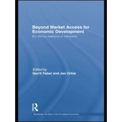 Beyond Market Access for Economic Development Beyond Market Access for Economic Development