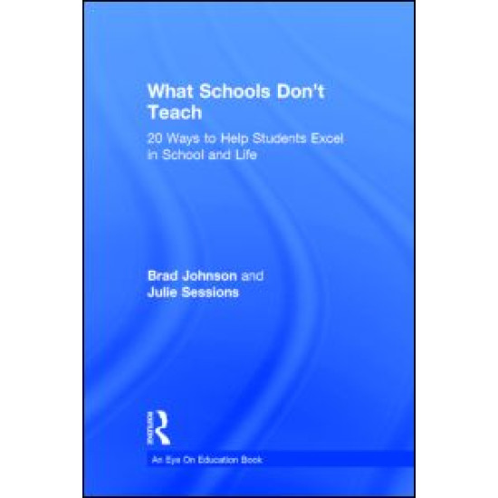 What Schools Don't Teach