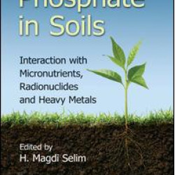 Phosphate in Soils Phosphate in Soils