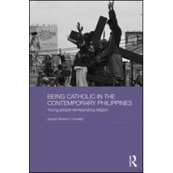 Being Catholic in the Contemporary Philippines
