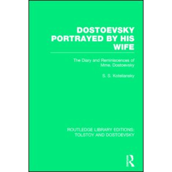 Dostoevsky Portrayed by His Wife