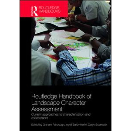 Routledge Handbook of Landscape Character Assessment