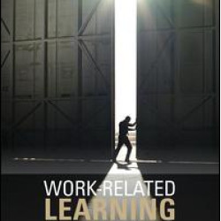 Work-Related Learning and the Social Sciences Work-Related Learning and the Social Sciences