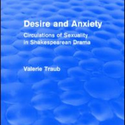 Desire and Anxiety (Routledge Revivals) Desire and Anxiety (Routledge Revivals)
