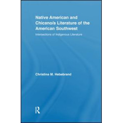 Native American and Chicano/a Literature of the American Southwest