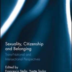 Sexuality, Citizenship and Belonging