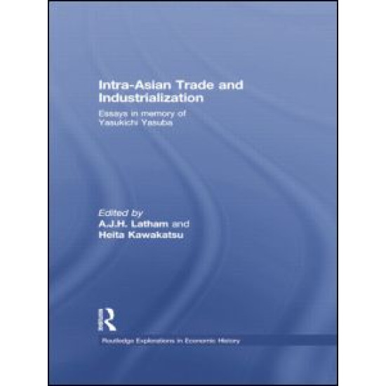 Intra-Asian Trade and Industrialization