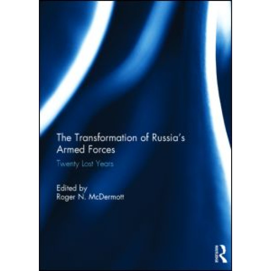 The Transformation of Russia’s Armed Forces