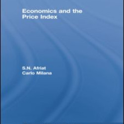 Economics and the Price Index Economics and the Price Index