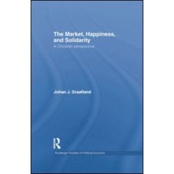 The Market, Happiness, and Solidarity
