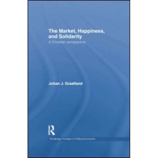 The Market, Happiness, and Solidarity