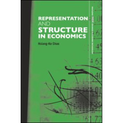 Representation and Structure in Economics Representation and Structure in Economics