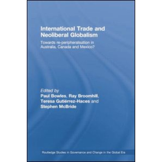 International Trade and Neoliberal Globalism