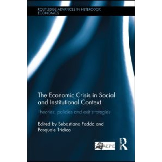 The Economic Crisis in Social and Institutional Context