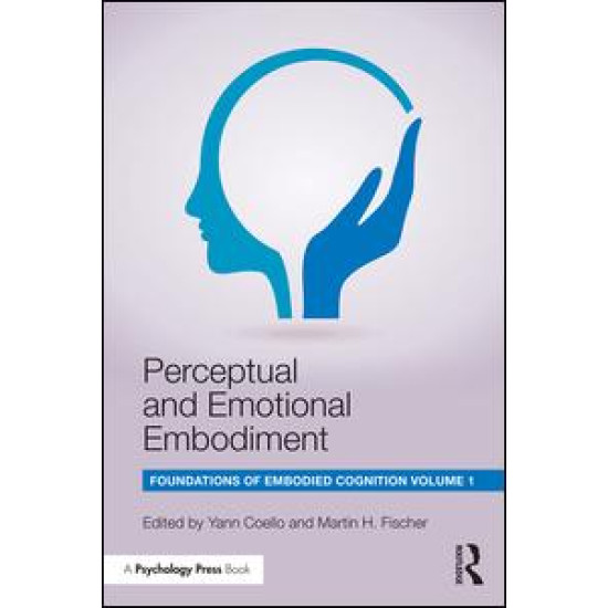 Perceptual and Emotional Embodiment