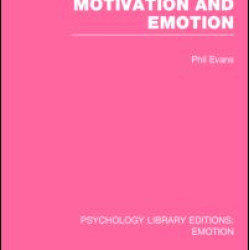 Motivation and Emotion (PLE: Emotion)