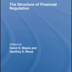 The Structure of Financial Regulation The Structure of Financial Regulation