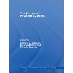 The Future of Payment Systems The Future of Payment Systems