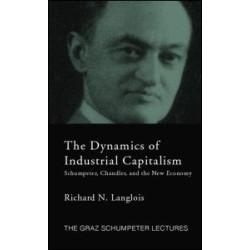 Dynamics of Industrial Capitalism Dynamics of Industrial Capitalism