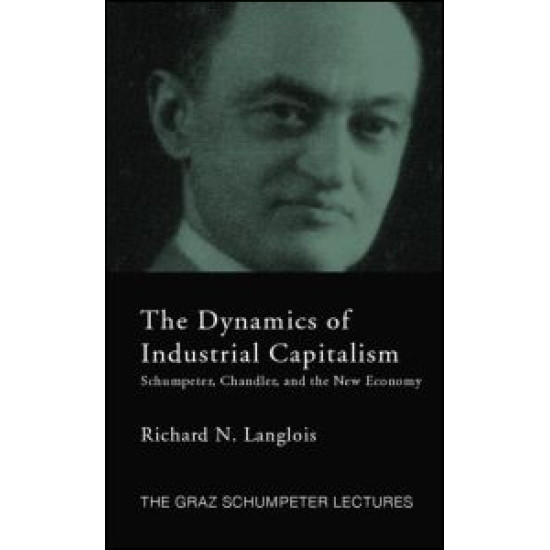 Dynamics of Industrial Capitalism Dynamics of Industrial Capitalism