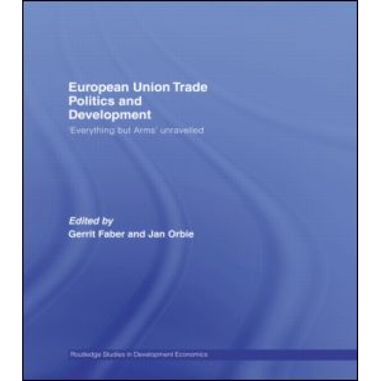 European Union Trade Politics and Development