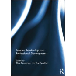 Teacher Leadership and Professional Development Teacher Leadership and Professional Development