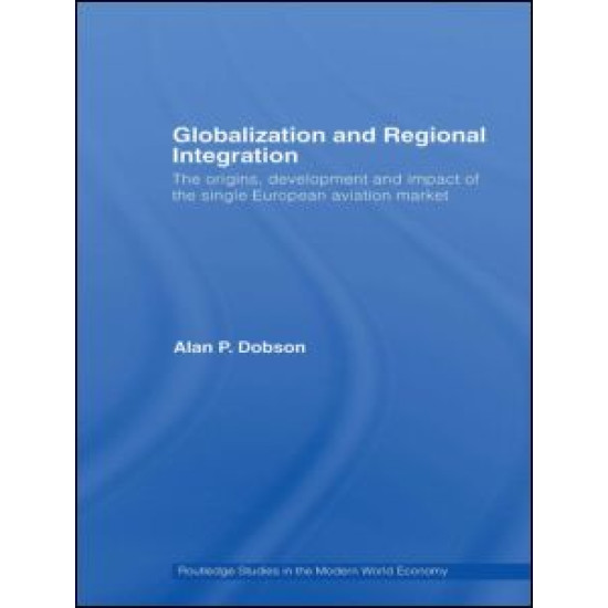 Globalization and Regional Integration