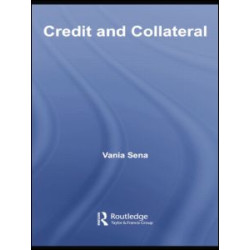 Credit and Collateral Credit and Collateral