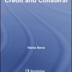 Credit and Collateral Credit and Collateral