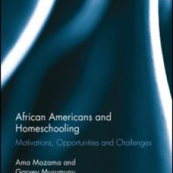African Americans and Homeschooling African Americans and Homeschooling