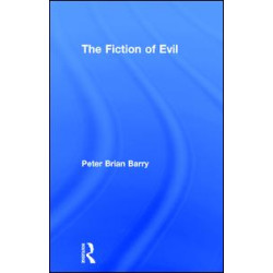 The Fiction of Evil