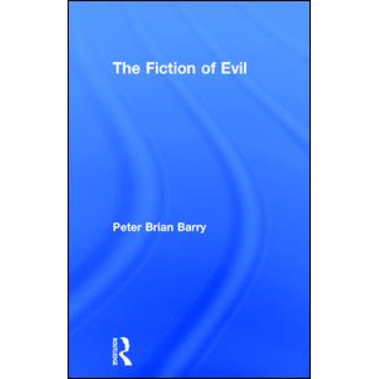 The Fiction of Evil