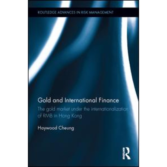 Gold and International Finance