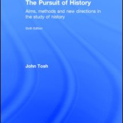 The Pursuit of History The Pursuit of History