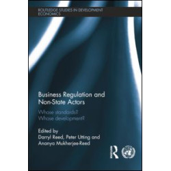 Business Regulation and Non-State Actors Business Regulation and Non-State Actors