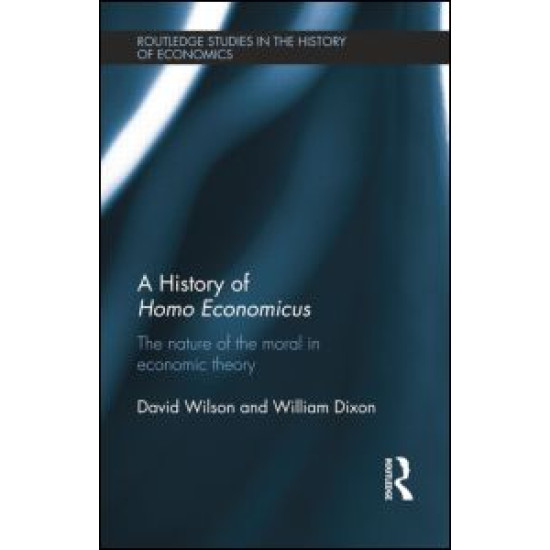 A History of Homo Economicus A History of Homo Economicus