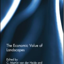 The Economic Value of Landscapes The Economic Value of Landscapes