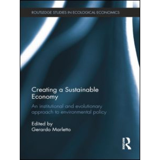 Creating a Sustainable Economy Creating a Sustainable Economy