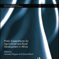 Public Expenditures for Agricultural and Rural Development in Africa Public Expenditures for Agricultural and Rural Development in Africa