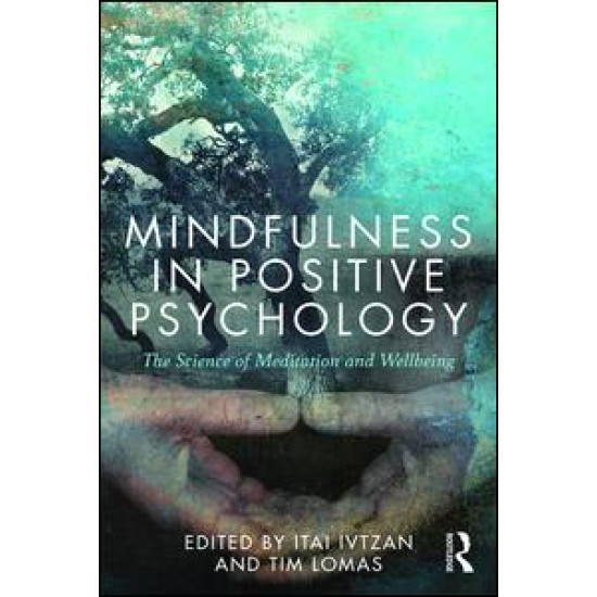 Mindfulness in Positive Psychology