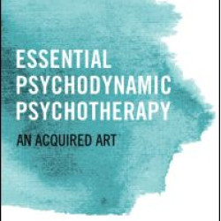 Essential Psychodynamic Psychotherapy Essential Psychodynamic Psychotherapy