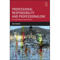 Professional Responsibility and Professionalism Professional Responsibility and Professionalism