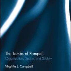 The Tombs of Pompeii The Tombs of Pompeii