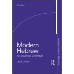 Modern Hebrew: An Essential Grammar Modern Hebrew: An Essential Grammar