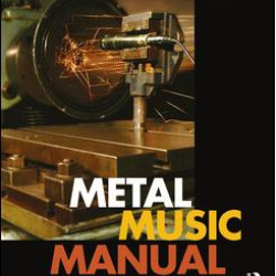 Metal Music Manual Metal Music Manual
