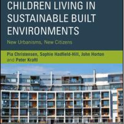 Children Living in Sustainable Built Environments Children Living in Sustainable Built Environments