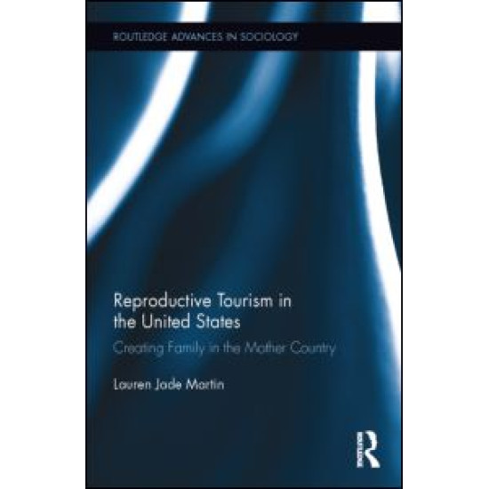 Reproductive Tourism in the United States