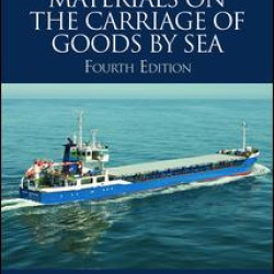 Cases and Materials on the Carriage of Goods by Sea