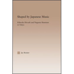 Shaped by Japanese Music Shaped by Japanese Music